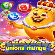 unions manga